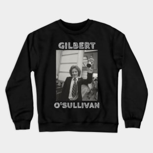 Gilbert O'Sullivan Crewneck Sweatshirt